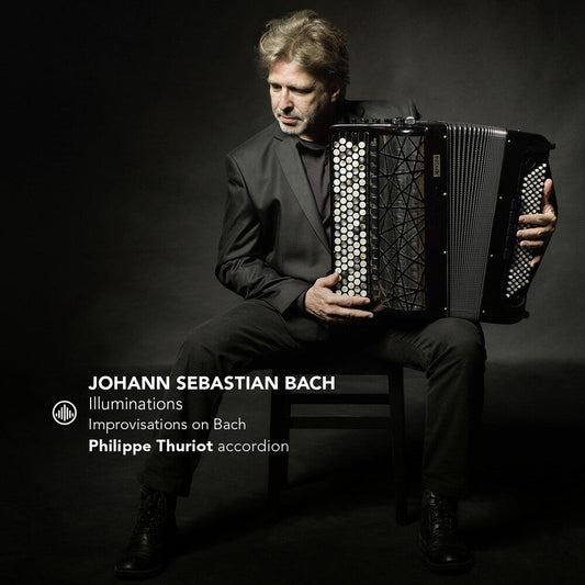 Bach / Thuriot - Illuminations - Improvisations On Bach [CD] [New CD]