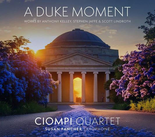 Jaffe / Kelley / Ciompi Quartet - Duke Moment [CD] [New CD]