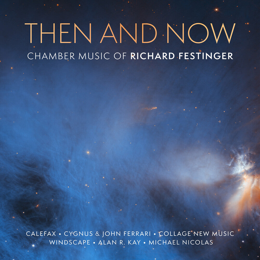 Festinger / Calefax - Then & Now - Chamber Music Of Richard Festinger [CD] [New CD]