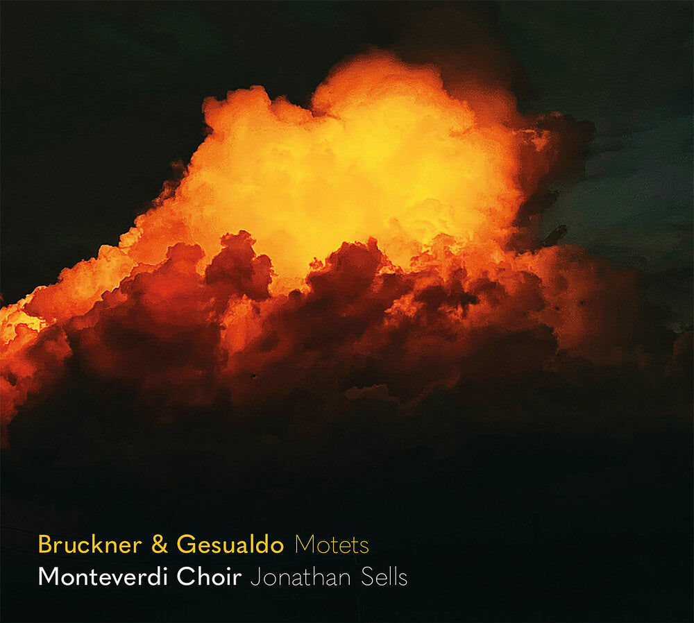 Bruckner / Gesualdo / Monteverdi Choir - Echoing Across The Centuries [CD] [New CD]