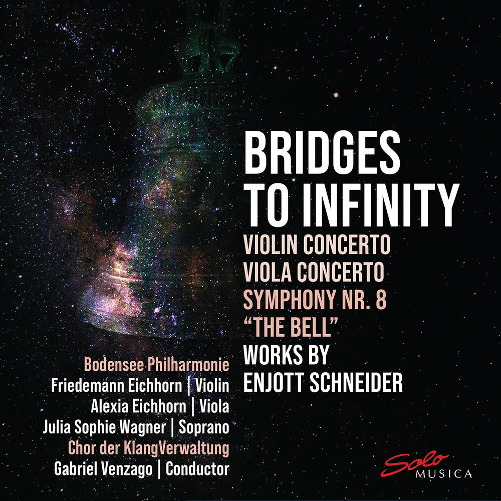 Schneider / Philharmonie - Bridges To Infinity - Works By Enjott Schneider [CD] [New CD]