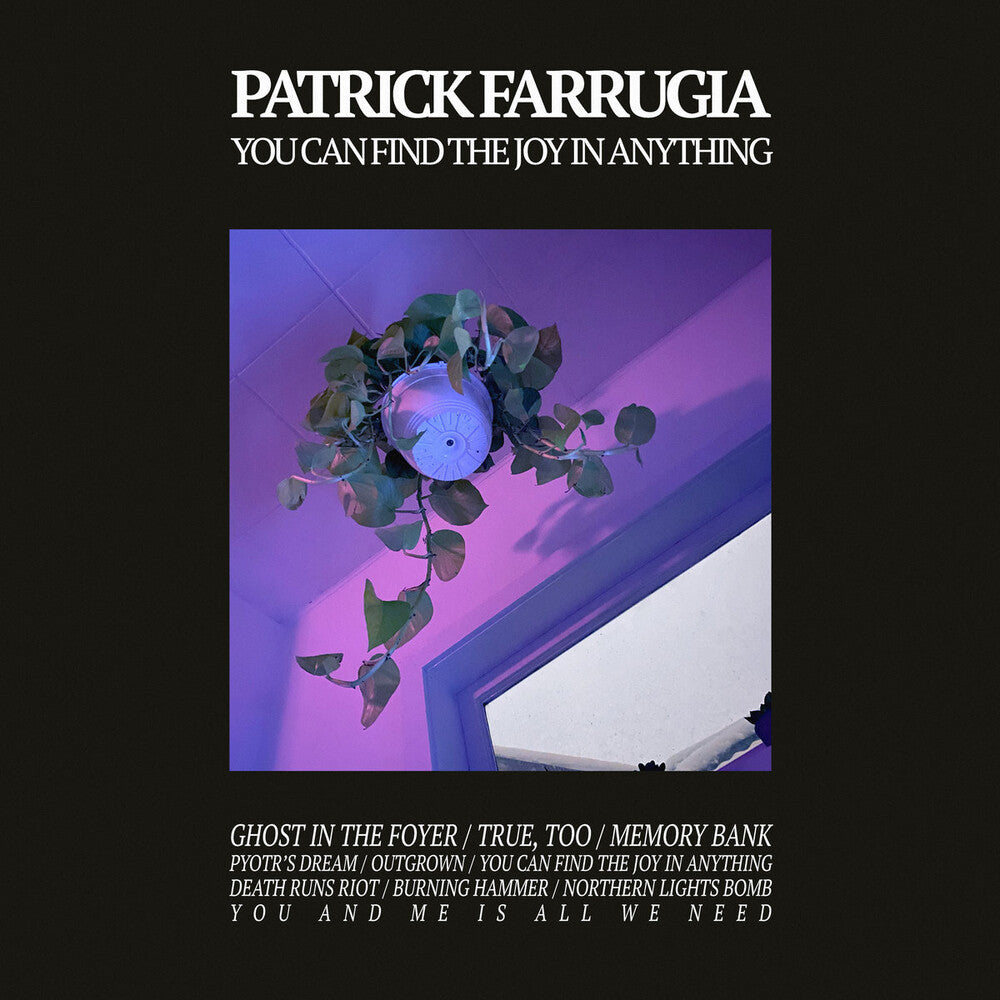 Patrick Farrugia - You Can Find The Joy In Anything [LP] [New Vinyl]