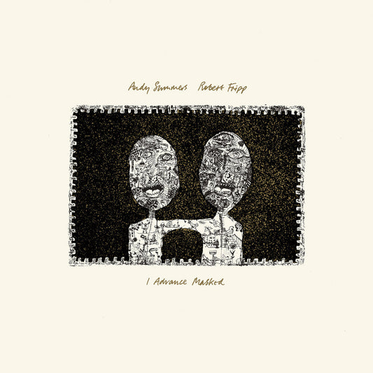 Summers, Andy / Fripp, Robert - Advance Masked (2024 David Singleton Mix) - 200gm Vinyl [LP] [New Vinyl]