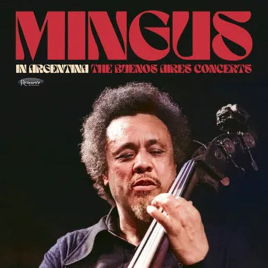 Charles Mingus - In Argentina: The Buenos Aires Concerts [180 Gram] [New Vinyl]