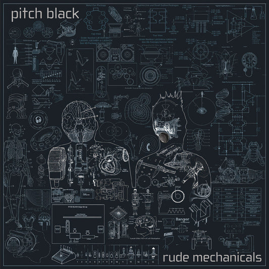 Pitch Black - Rude Mechanicals [LP] [New Vinyl]