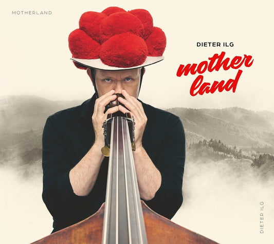 Dieter Ilg - Motherland [CD] [New CD]