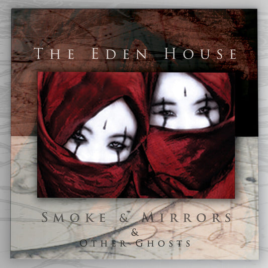 Eden House - Smoke & Mirrors & Other Ghosts [LP] [New Vinyl]