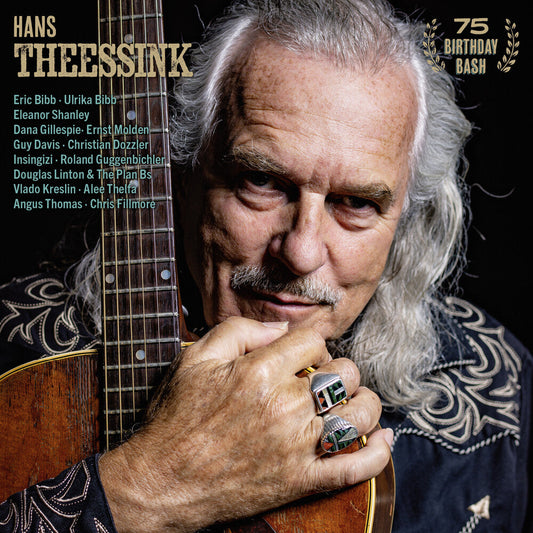 Hans Theessink - 75 Birthday Bash [CD] [New CD]