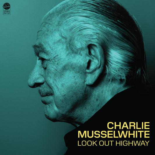 Charlie Musselwhite - Look Out Highway (Gate) (Ofgv) [LP] [New Vinyl]