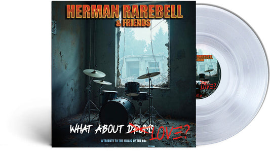Herman Rarebell - Herman Rarebell & Friends - What About Love [Clear Vinyl] [New Vinyl]