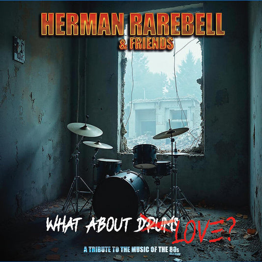 Herman Rarebell - Herman Rarebell & Friends - What About Love [Digipak] [New CD]