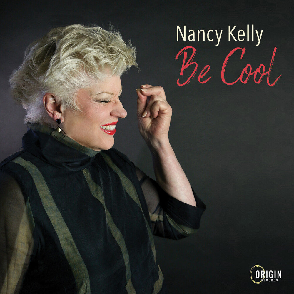 Nancy Kelly - Be Cool [CD] [New CD]