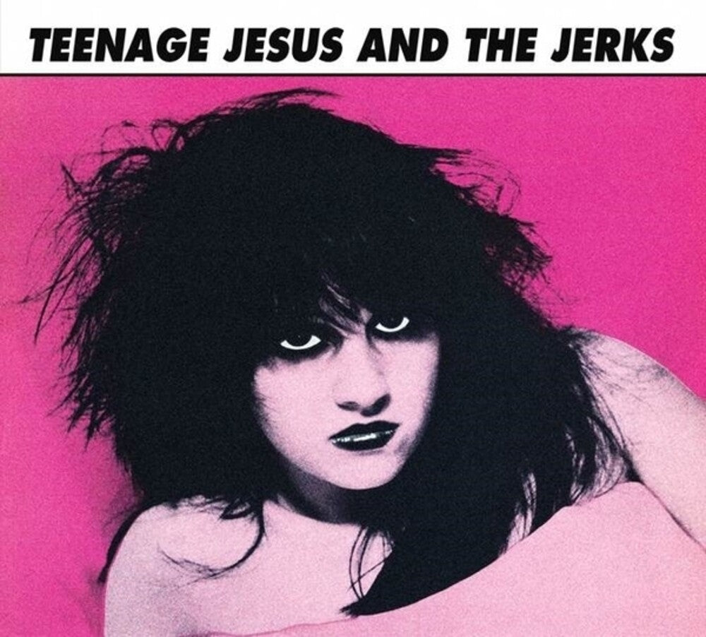 Teenage Jesus & The Jerks - Teenage Jesus & The Jerks Music CD