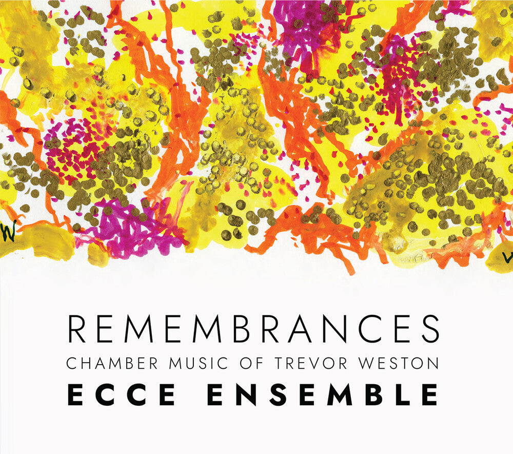 Ecce Ensemble - Remembrances -Chamber Music Of Trevor Weston [CD] [New CD]