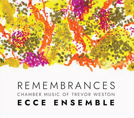 Ecce Ensemble - Remembrances -Chamber Music Of Trevor Weston [CD] [New CD]