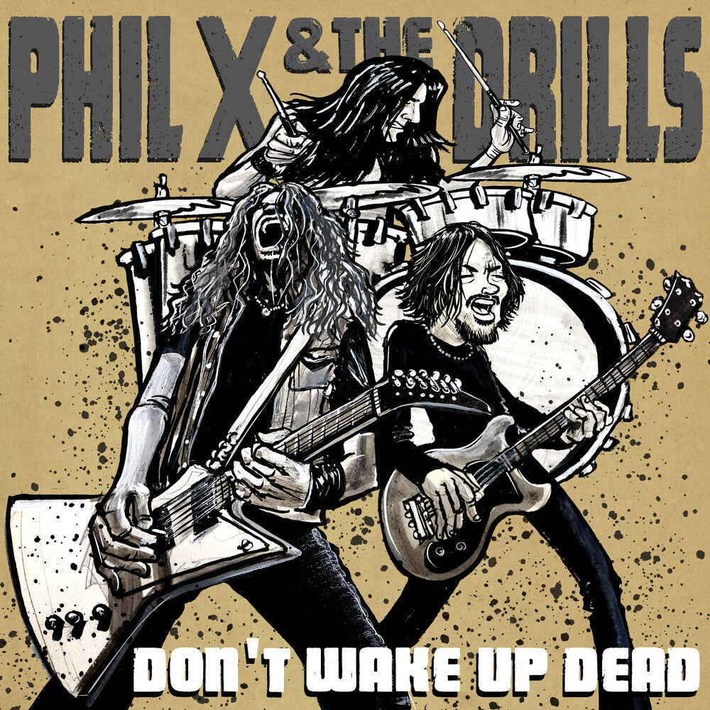 Phil X & The Drills - Pow Right In The Kisser [CD]