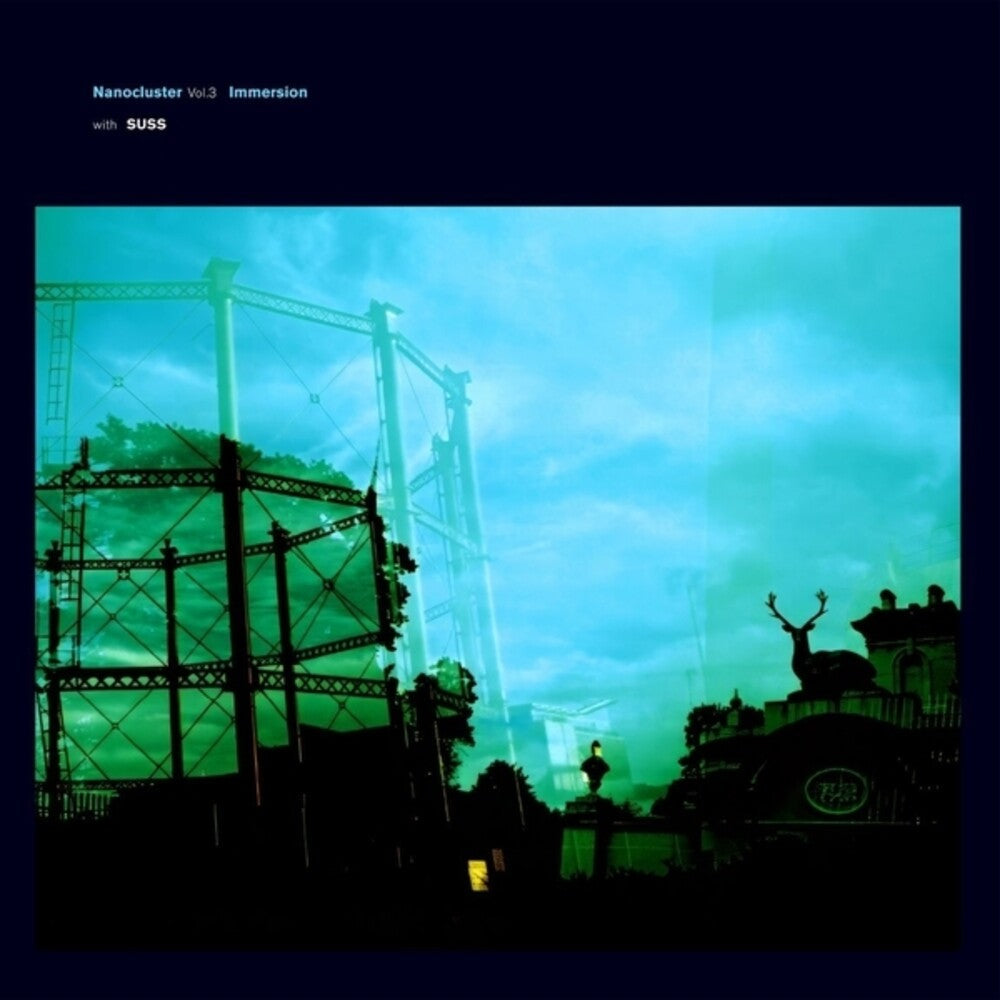 Immersion / Suss - Nanocluster 3 [LP] Vinyl Record