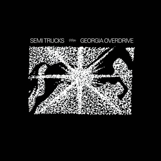Semi Trucks - Georgia Overdrive [LP] [New Vinyl]