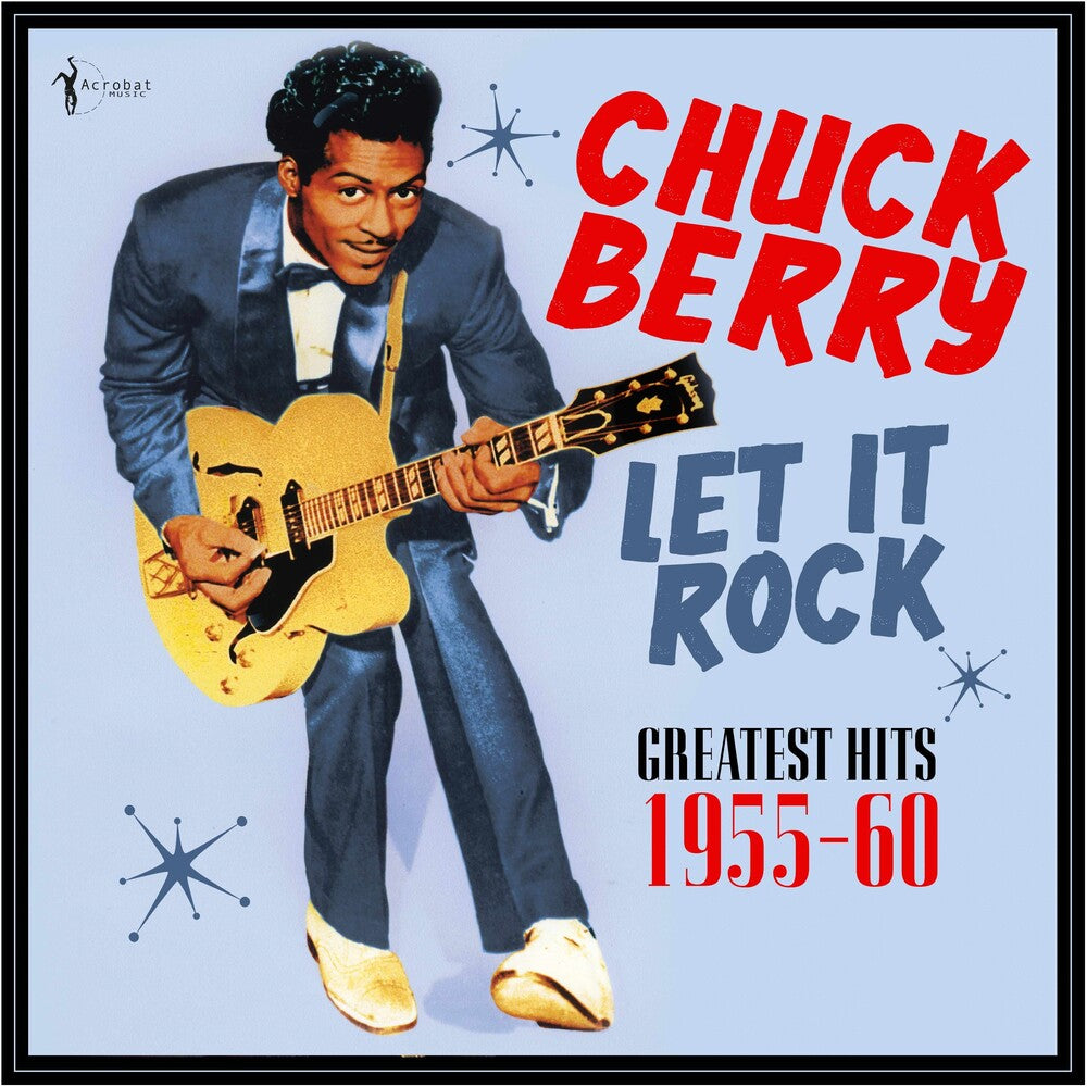 Chuck Berry - Let It Rock: Greatest Hits 1955-60 [LP] [New Vinyl]