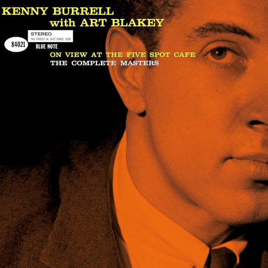 Kenny Burrell  / Blakey,Art - On View At The Five Spot Cafe: The Complete Master [LP] [New Vinyl]
