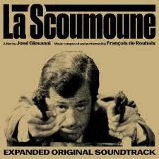 Roubaix De, Francois - La Scoumoune (Original Motion Picture Soundtrack) [LP] [New Vinyl]