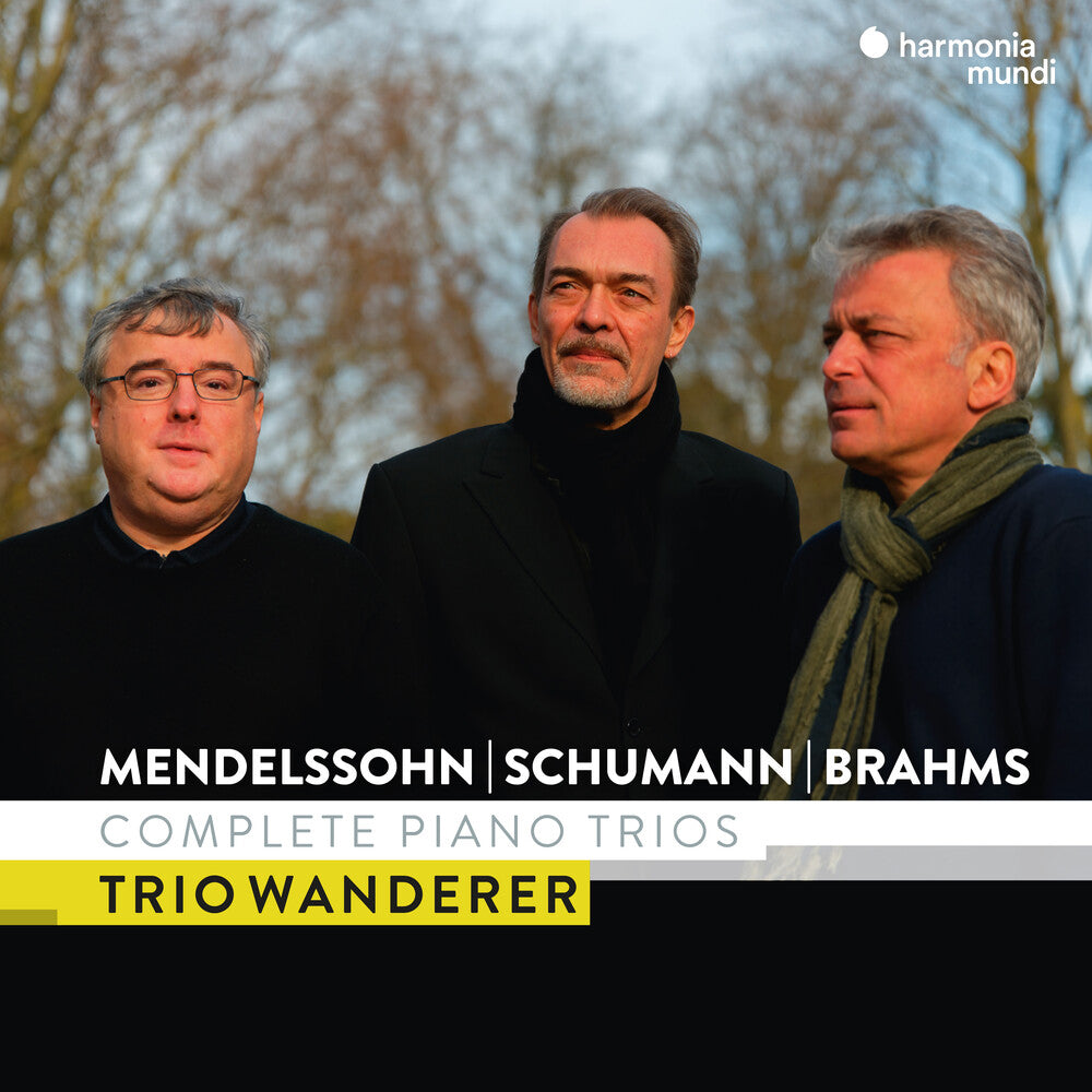 Trio Wanderer - Mendelssohn Schumann & Brahms: Complete Piano Trio [CD] [New CD]