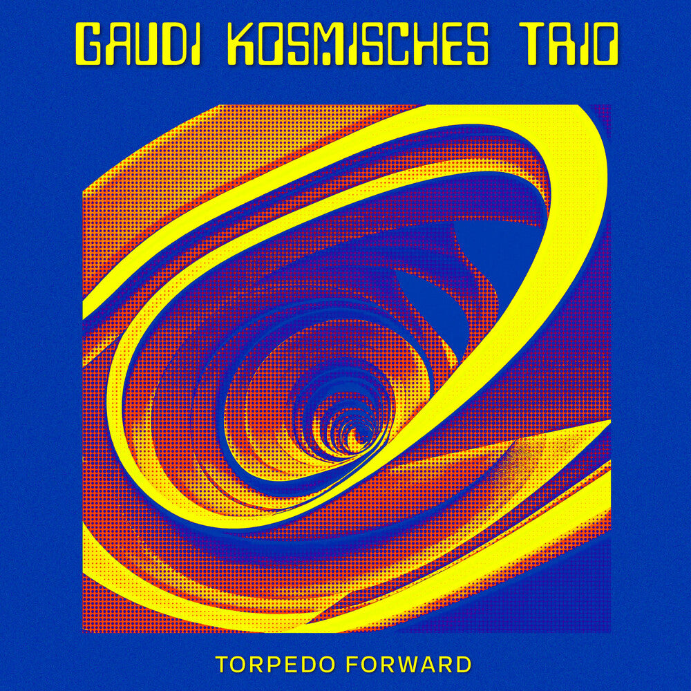 Gaudi Kosmisches Trio - Torpedo Forward [LP] [New Vinyl]