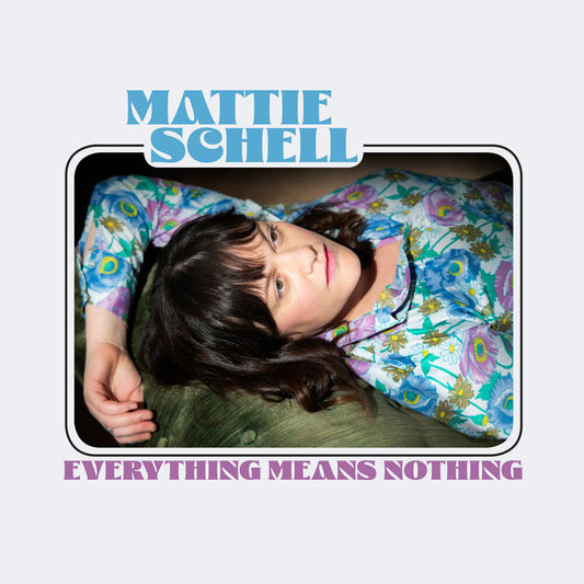 Mattie Schell - Everything Means Nothing [CD] [New CD]