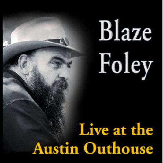 Blaze Foley - Live At The Austin Outhouse [LP] [New Vinyl]