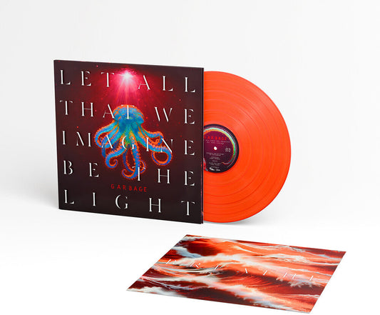 Garbage - Let All That We Imagine Be The Light [Orange LP] [New Vinyl]