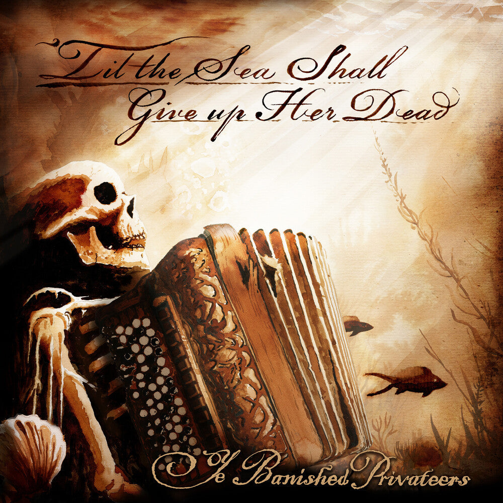 Ye Banished Privateers -  Chained Below [Compact disc]