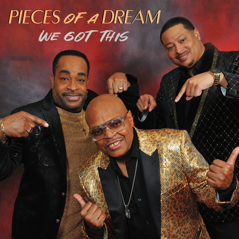 Pieces Of A Dream - We Got This [CD] [New CD]