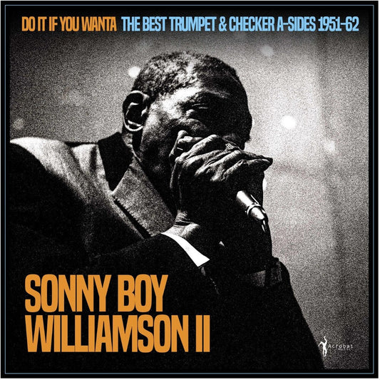 Williamson Sonny Ii  Boy - Do It If You Wanta: The Best Trumpet & Checker [LP] [New Vinyl]