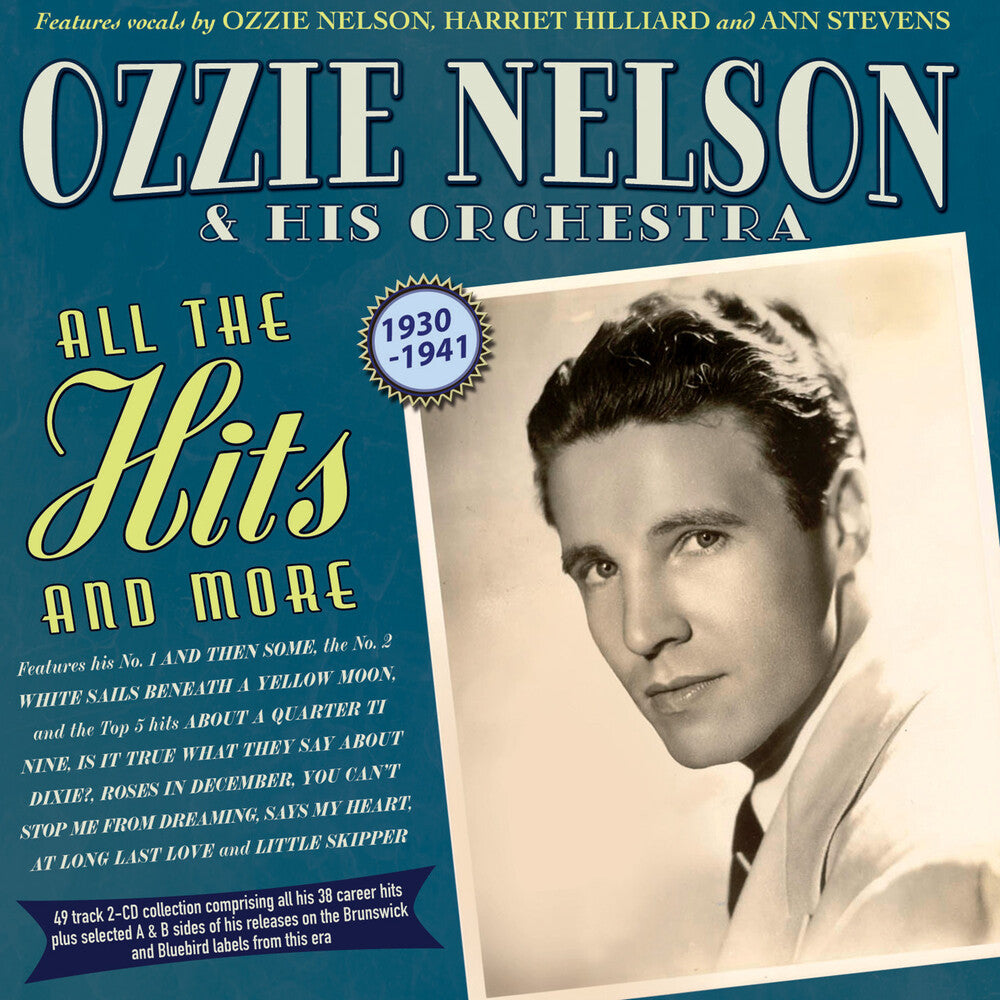 Ozzie Nelson  & His Orchestra - All The Hits And More 1930-41 [CD] [New CD]