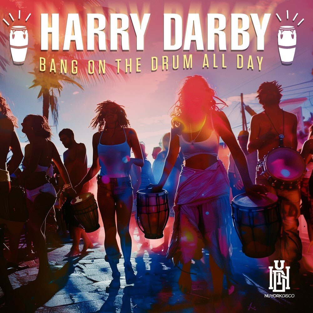 Darby, Harry - Bang On The Drum All Day Music CD