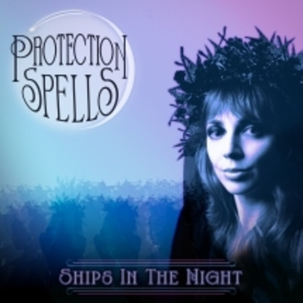 Ships In The Night - Protection Spells [CD] [New CD]