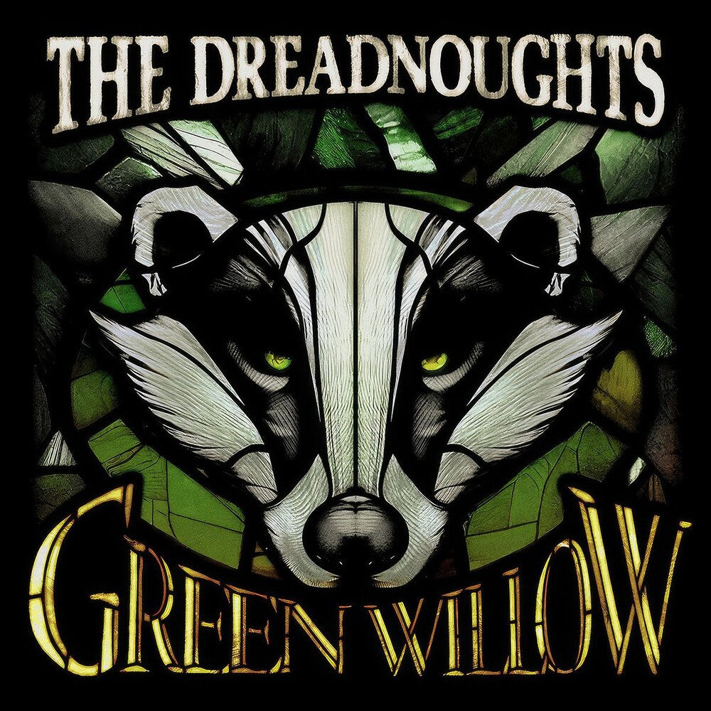Dreadnoughts - Green Willow [LP] [New Vinyl]