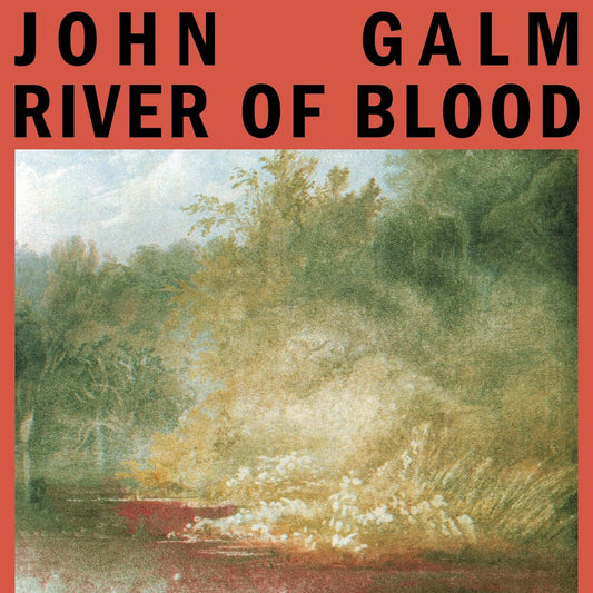 John Galm - River Of Blood [Colored Vinyl] (Red) [New Vinyl]