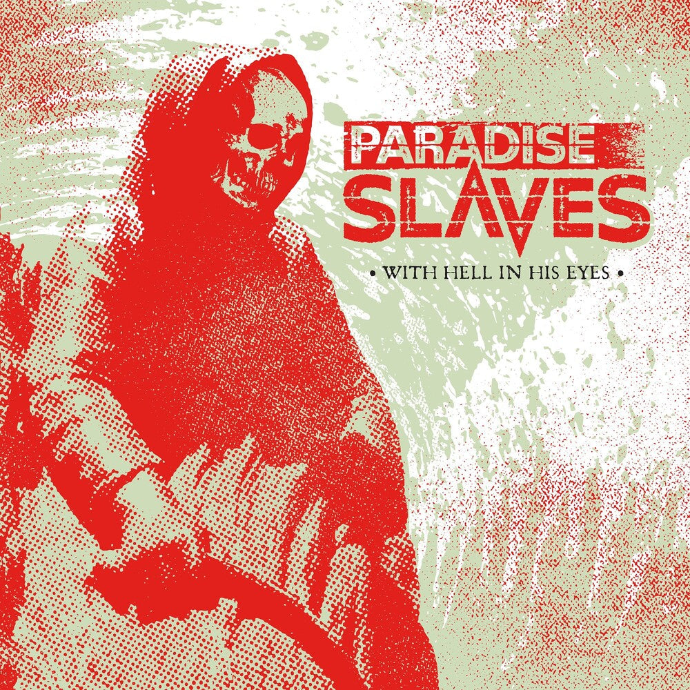 Paradise Slaves - With Hell In His Eyes [CD] [New]