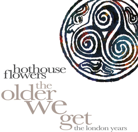Hothouse Flowers - Older We Get: The London Years (Box) (Uk) [CD] [New CD]