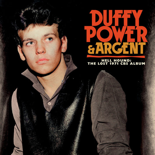 Duffy Power & Argent - Hell Hound: The Lost 1971 Cbs Album [Digipak] [New CD]
