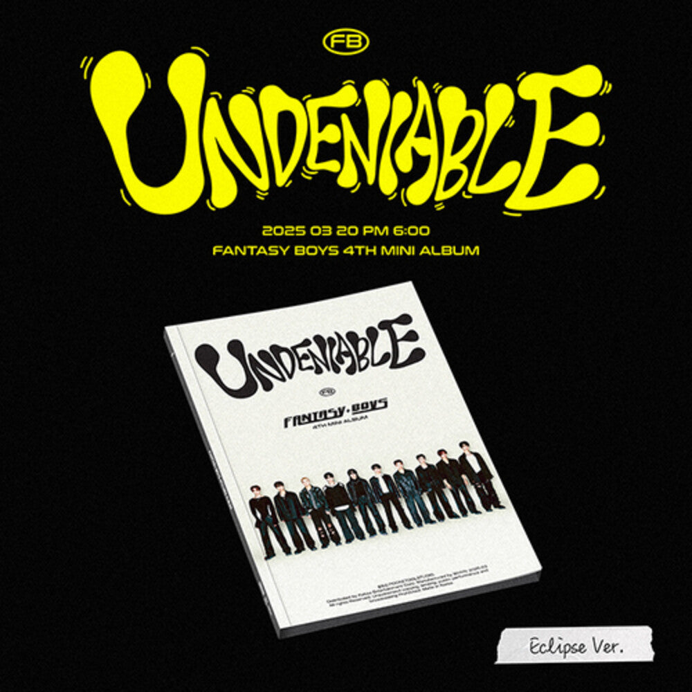 Fantasy Boys - Undeniable - Eclipse Version (Phob) (Phot) (Asia) [CD] [New CD]