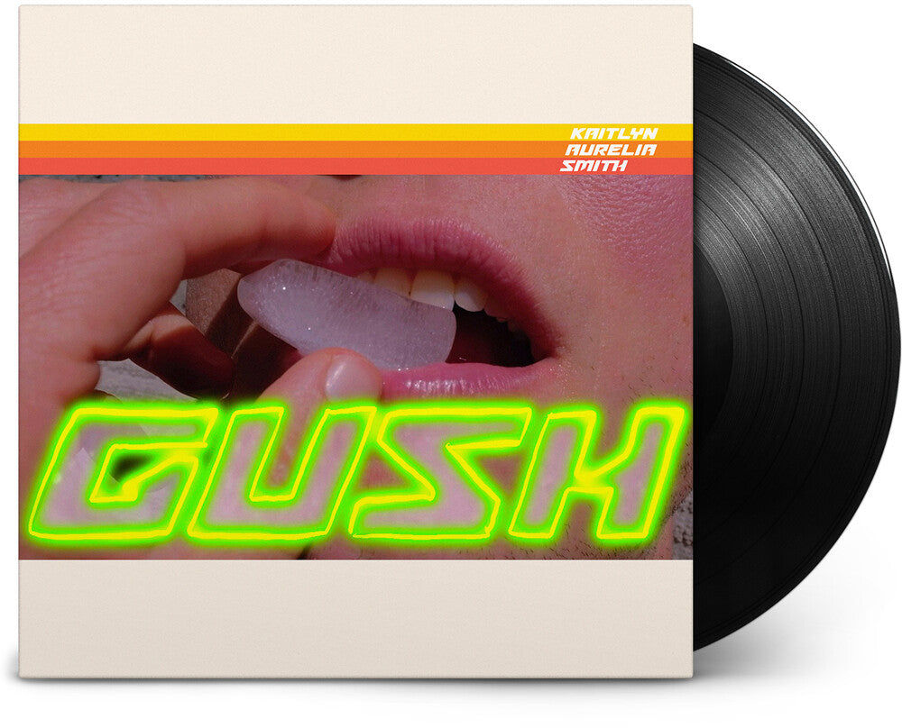 Kaitlyn Smith  Aurelia - Gush (Ofgv) [LP] Vinyl Record [New]