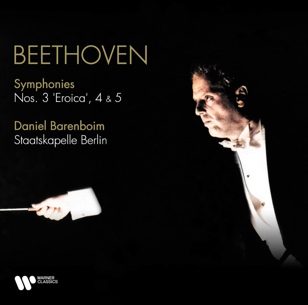 Daniel Barenboim  / Staatskapelle Berlin - Beethoven: Symphonies Nos. 3 Eroica 4 & 5 [LP] [New Vinyl]