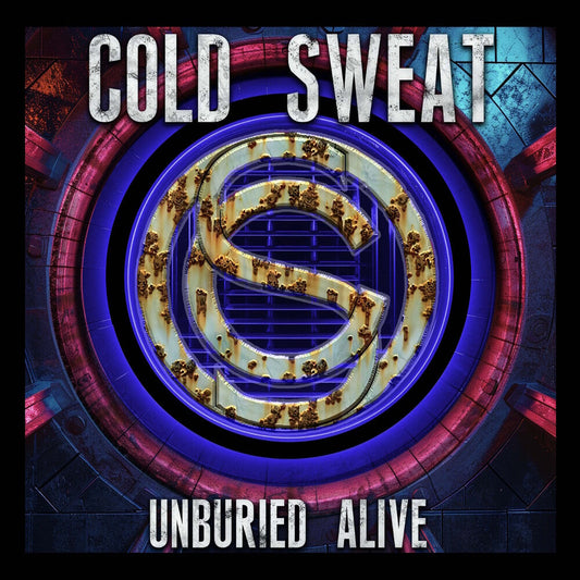 Cold Sweat - Unburied Alive [LP] [New Vinyl]