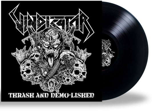 Vindicator - Thrash and Demo-Lished [LP] [New Vinyl]