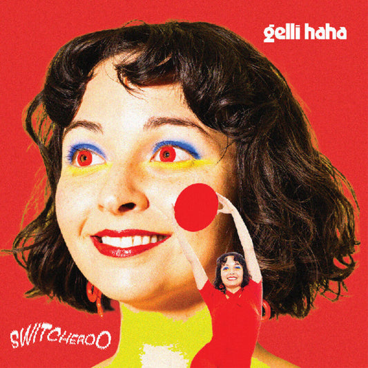 Gelli Haha - Switcheroo [Digipak] [New CD]