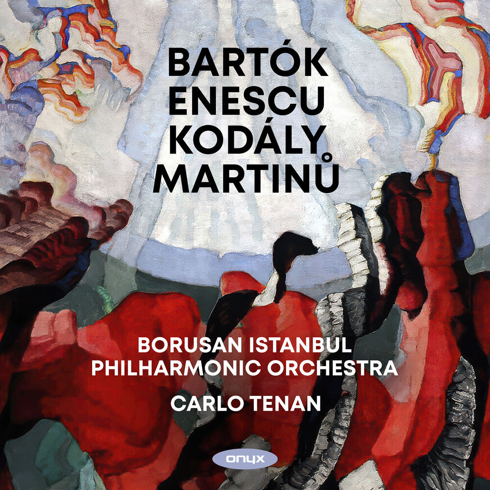 Borusan Istanbul Philharmonic / Carlo Tenen - Bartok: Dance Suite; Enescu: Romanian Rhapsody 1 [CD] [New CD]