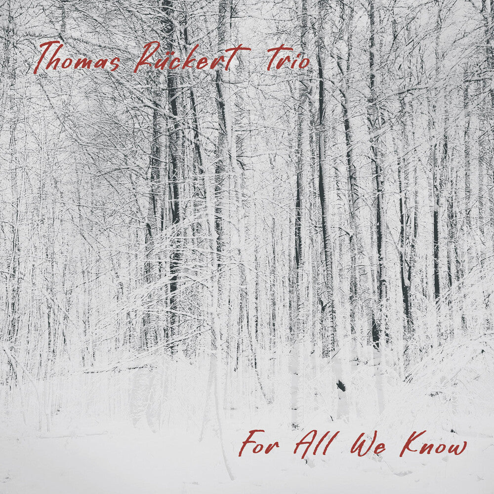 Thomas Rückert Trio - For All We Know [CD] [New CD]