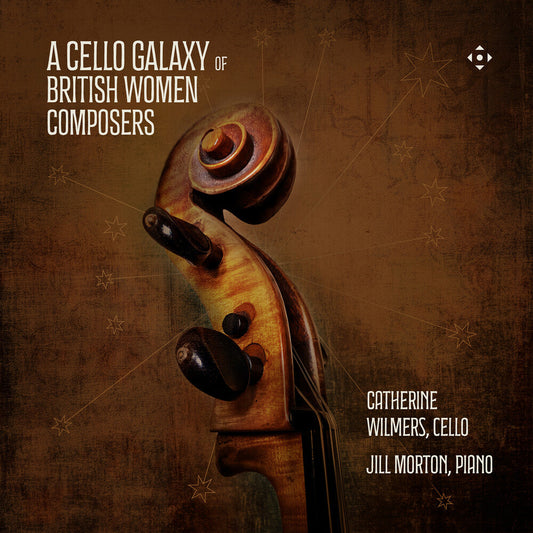 Catherine Wilmers - Cello Galaxy Of British Women Composers [CD] [New CD]